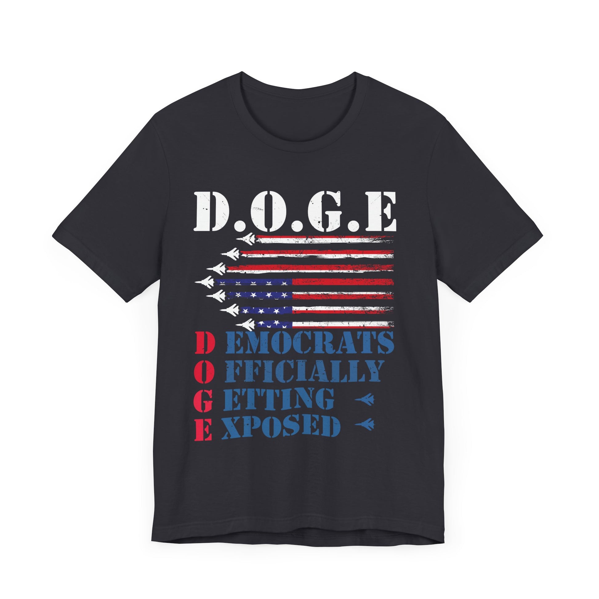 D.O.G.E. Exposed Unisex Jersey Tee - Patriotic Statement Shirt