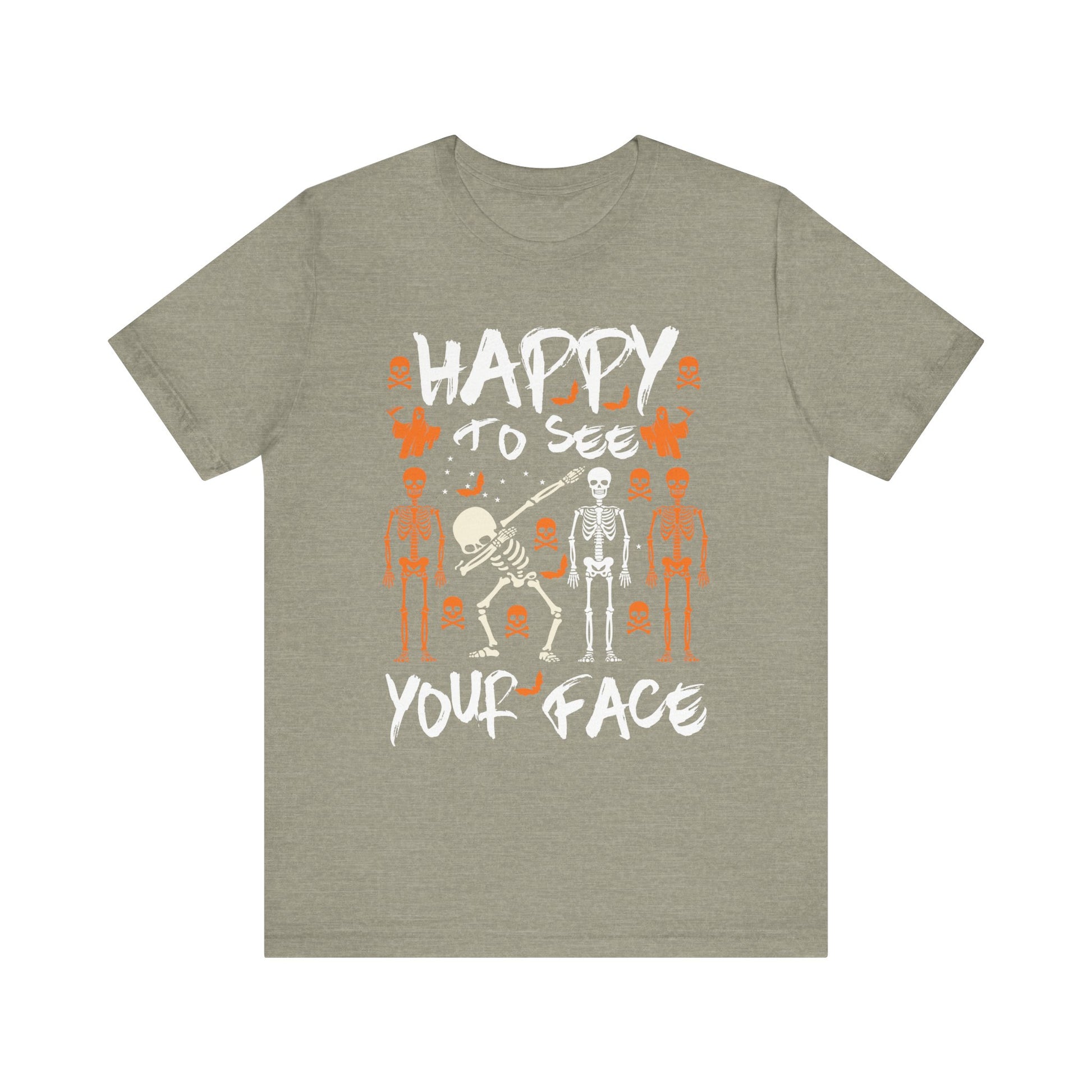 Happy To See Your Face Fun Skeletons Back to School Teacher Unisex Jersey Short Sleeve Tee